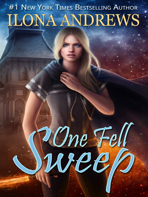 Title details for One Fell Sweep by Ilona Andrews - Wait list
